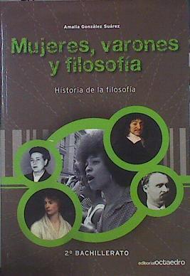 Historia de la filosofía, mujeres, varones y filosofía, 2 Bachillerato | 140833 | González Suárez, Amalia
