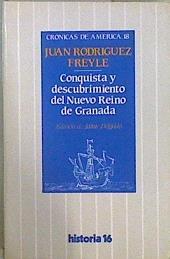 Conquista y descubrimiento del Nuevo Reino de Granada | 146330 | Juan Rodriguez Freyle