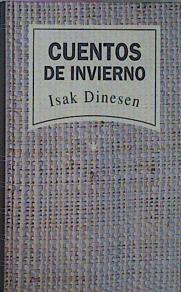 Cuentos De Invierno | 32750 | Dinesen, Isak