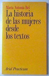 La historia de las mujeres desde los textos | 119845 | Bel Bravo, María Antonia