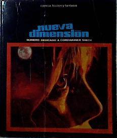 Nueva Dimensión Revista De Ciencia Ficción Y Fantasía 22 número dedicado a Cordwainer Smith | 143600 | VVAA