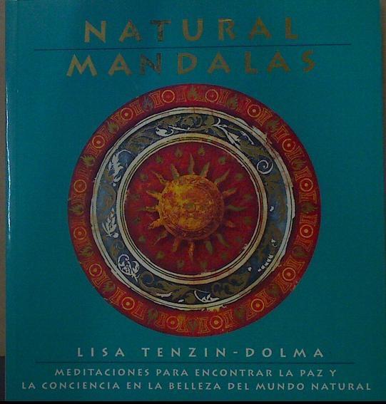 Natural mandalas | 116409 | Tenzin-Dolma, Lisa