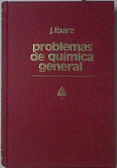 Problemas de química general | 80857 | Ibarz Aznánez, José
