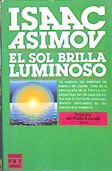 El Sol brilla luminoso | 140079 | Asimov, Isaac