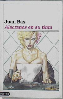 Alacranes En Su Tinta | 146267 | Bas Juan