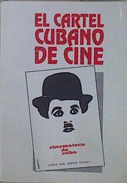 El cartel cubano de cine. | 148936 | Edición Teresa Blanco, Vega, Jesús ( Selección y prólogo )