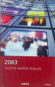 2083 (novela de ciencia ficción) | 141120 | Muñoz Puelles, Vicente