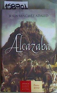 Alcazaba | 158901 | Sánchez Adalid, Jesús (1962- )