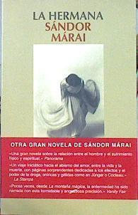 La hermana | 141947 | Márai, Sándor/Szijj ( Traductor ), Mária/González Trevejo ( Traductor), José Miguel