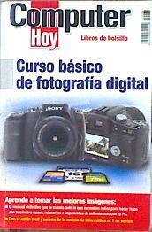 CURSO BASICO DE FOTOGRAFIA DIGITAL COMPUTER HOY | 142159 | AA VV