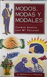 Modos, modas y modales | 144701 | Perceval, Josep María/Sentíes, Carmen