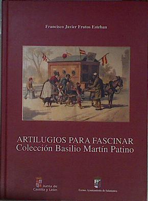 Artilugios para fascinar | 145440 | Frutos Esteban, Francisco Javier