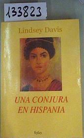 Una conjura en Hispania | 133823 | Davis, Lindsey