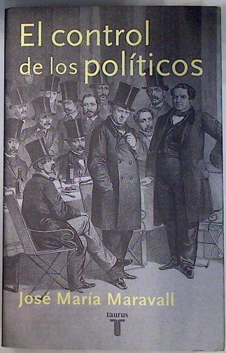 El control de los políticos | 122917 | Maravall, José María