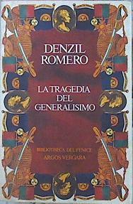 La Tragedia Del Generalísimo | 42634 | Romero Denzil