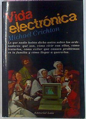 Vida Electrónica | 44173 | Crichton Michael
