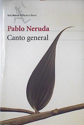 Canto general | 123072 | Neruda, Pablo