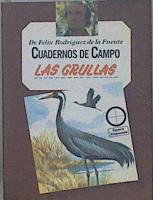 Las grullas | 150511 | Rodríguez de la Fuente, Félix (1928-1980)