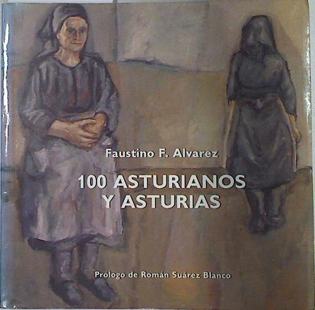 100 asturianos y Asturias | 132938 | Fernández Alvarez, Faustino