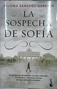 La sospecha de Sofía | 144337 | Paloma Sánchez Garnica
