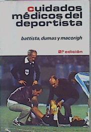 Cuidados Médicos Del Deportista | 57557 | Battista Dumas Macorigh