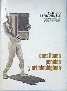 Cuestiones Penales Y Criminologicas | 25793 | Beristain Ipiña Antonio