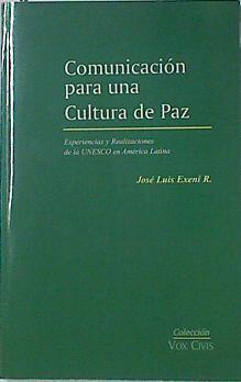 Comunicación para una Cultura de Paz | 127561 | Exeni R., José Luis