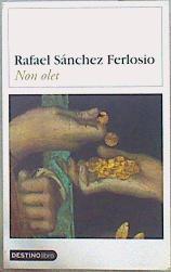 Non Olet ( No huele ) | 146727 | Sanchez FErlosio, Rafael