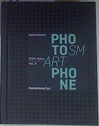 PHOTOSMARTPHONE II Phonografias 25@x15 pics | 157194 | VVAA, Makusikusi
