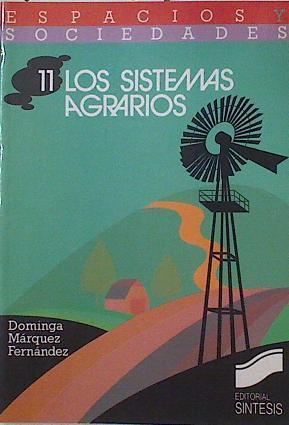 Los sistemas agrarios | 124466 | Márquez Hernández, Dominga