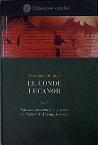 Don Juan Manuel El Conde Lucanor | 145351 | Juan Manuel, Infante de Castilla