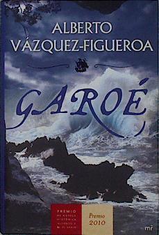 Garoé | 114968 | Vázquez-Figueroa, Alberto