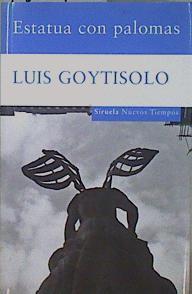 Estatua con palomas | 150942 | Goytisolo, Luis (1935- )