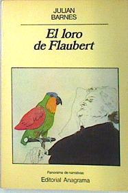 El Loro De Flaubert | 23592 | Barnes Julian