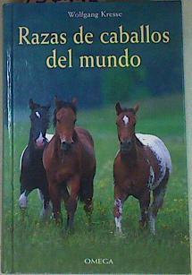 Razas de caballos del mundo | 157336 | Kresse, Wolfgang