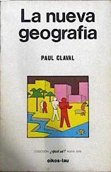 La nueva geografía | 144514 | Claval, Paul