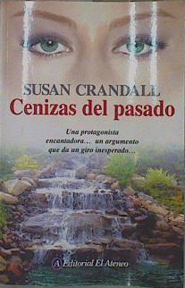 Cenizas del pasado | 152378 | Susan Crandall