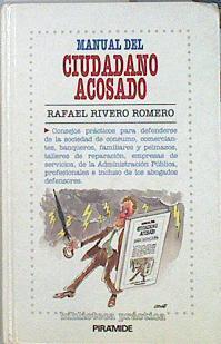 Manual del ciudadano acosado | 140962 | Rivero, Rafael