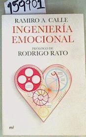 Ingeniería emocional | 159901 | Calle Capilla, Ramiro Antonio (1943- )