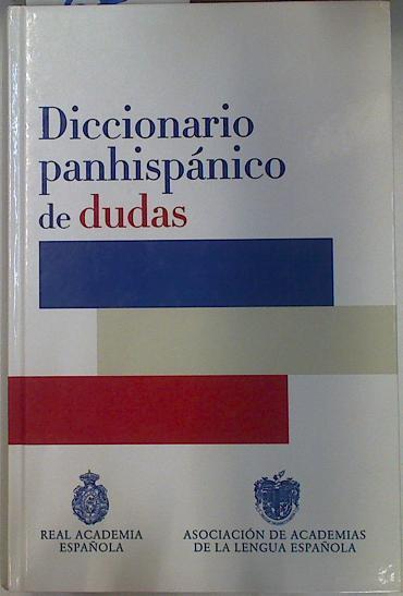 Diccionario panhispánico de dudas | 96028 | Real Academia Española
