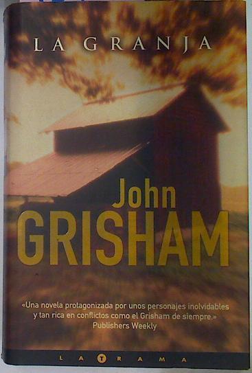 La Granja | 13726 | Grisham John