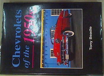 Chevrolets of the 1950s: Vol 10 (Classics in Colour) | 158704 | Beadle, Tony
