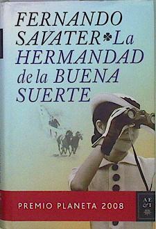 La Hermandad de la Buena Suerte | 146556 | Savater, Fernando (1947- )
