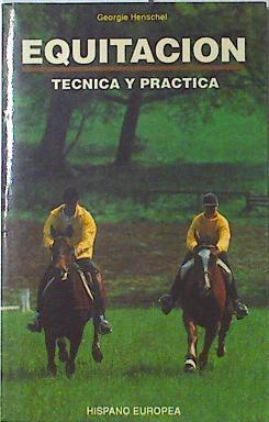 Equitación: técnica y práctica | 123869 | Henschel, Georgie