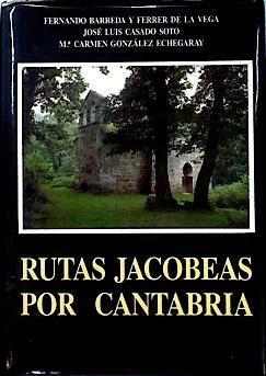 Rutas jacobeas por Cantabria | 143151 | Casado Soto, José Luis