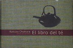 El libro del té | 109249 | Okakura, Kakuzo