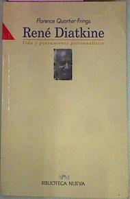 René Diatkine Vida Y Pensamiento Psicoanalítico | 54979 | Quartier Frings Florence