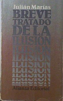 Breve Tratado De La Ilusion | 28107 | Marias Julian