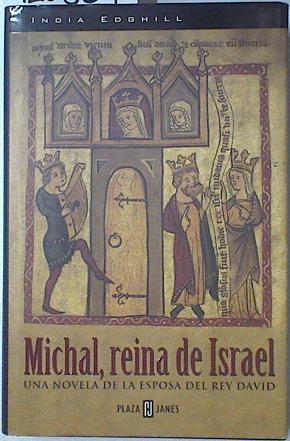 Michal, reina de Israel | 123539 | Milla Soler (traductor), Carlos/Edghill, India