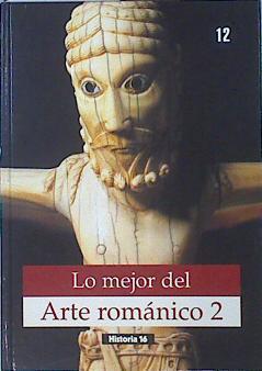 Lo mejor del Arte románico 2 | 89598 | Cortés Arrese, Miguel